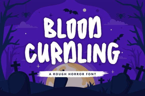Blood Curdling Font: A Playful Horror Twist for Branding