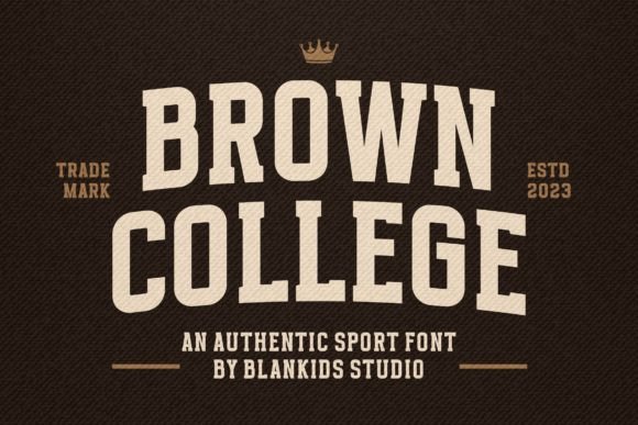 Boost Your Brand with Brown College Font