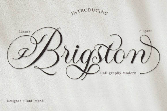 Brigston: A Script Font for Campaigns That Speak with Style