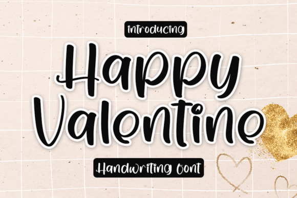 Happy Valentine: The Script Font That Elevates Your Brand