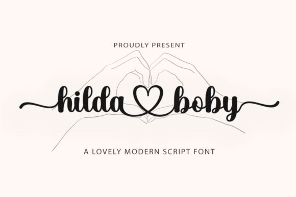 Hilda Boby Script: A Font for Romantic Campaigns