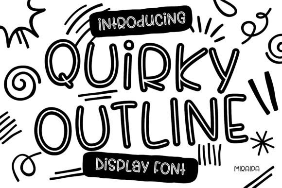 Quirky Outline Font: A Funky Twist for Branding