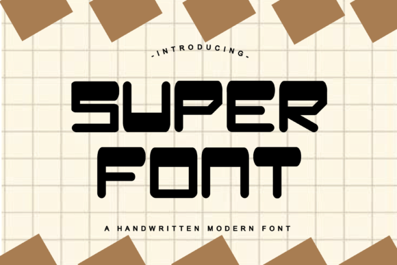 Super Font: A Versatile Display Typeface for Creative Crafters