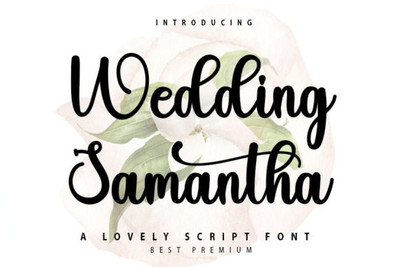 Wedding Samantha: A Font That Elevates Editorial Design